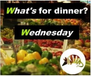 what's for dinner? wednesday