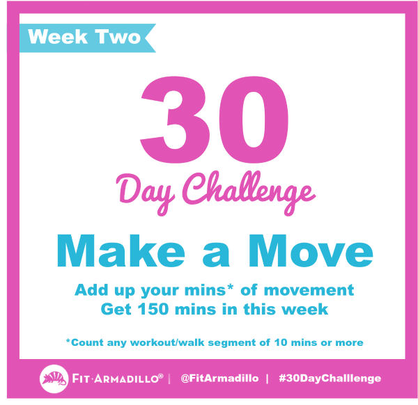 30 day challenge week two