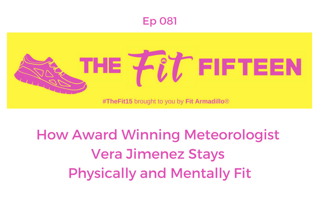 How Award Winning Meteorologist Vera Jimenez Stays Physically and Mentally Fit