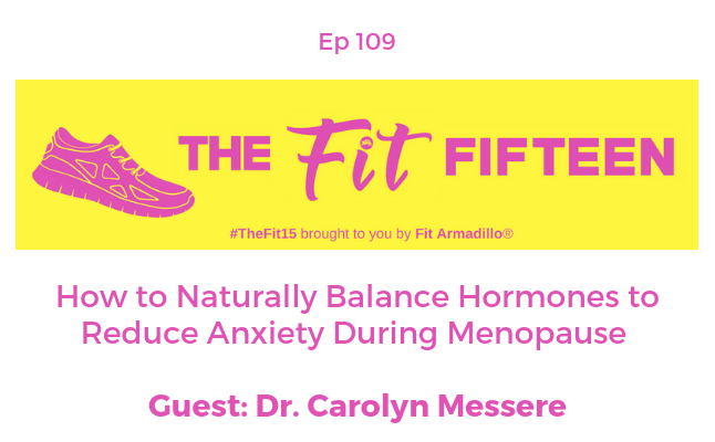 How to Naturally Balance Hormones to Reduce Anxiety During Menopause